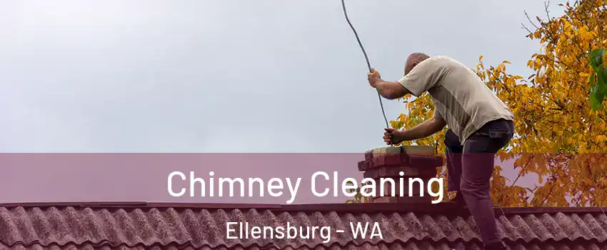  Chimney Cleaning Ellensburg - WA