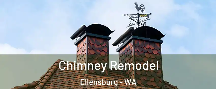  Chimney Remodel Ellensburg - WA