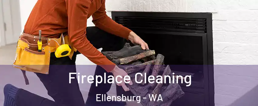  Fireplace Cleaning Ellensburg - WA