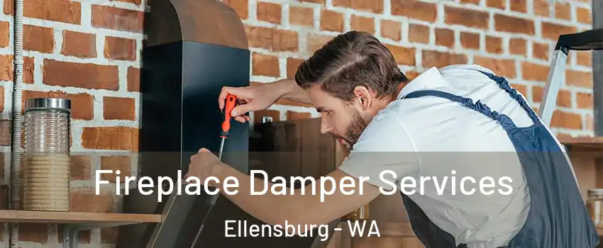  Fireplace Damper Services Ellensburg - WA