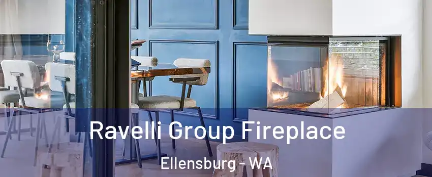  Ravelli Group Fireplace Ellensburg - WA
